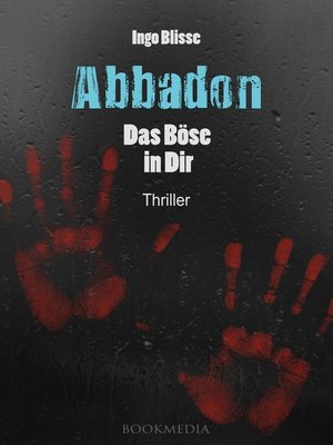 cover image of Abbadon--Das Böse in Dir